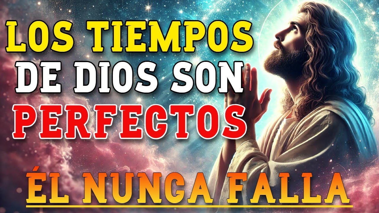 El Tiempo Perfecto de Dios: Cuando Parece que Tarde, Él Ya Está Obrando en Tu Vida