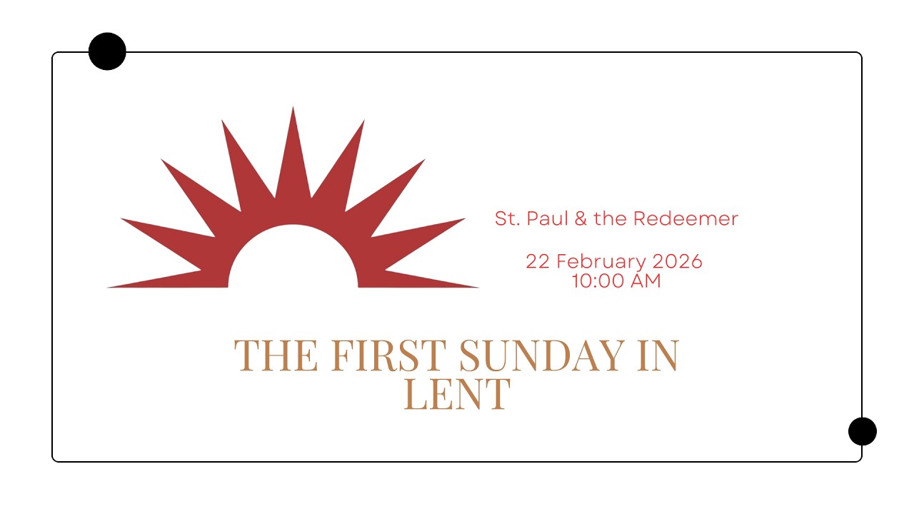 The First Sunday in Lent | February 22, 2026