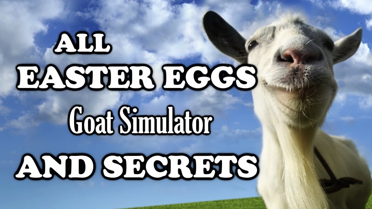 Goat Simulator All Easter Eggs And Secrets | Part 1