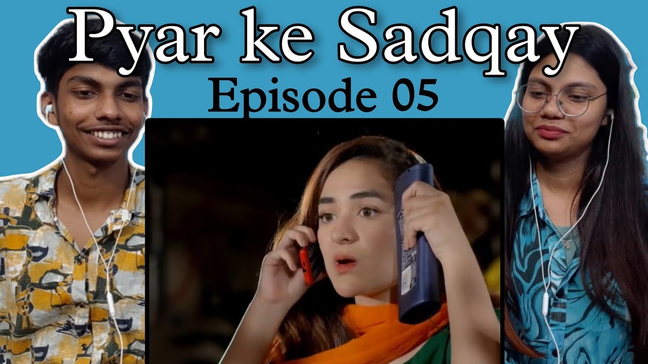 Indian reaction on Pyar ke Sadqay  Episode 05(Part 1)| Yumna Zaidi & Bilal Abbas Khan| POCO LOCO