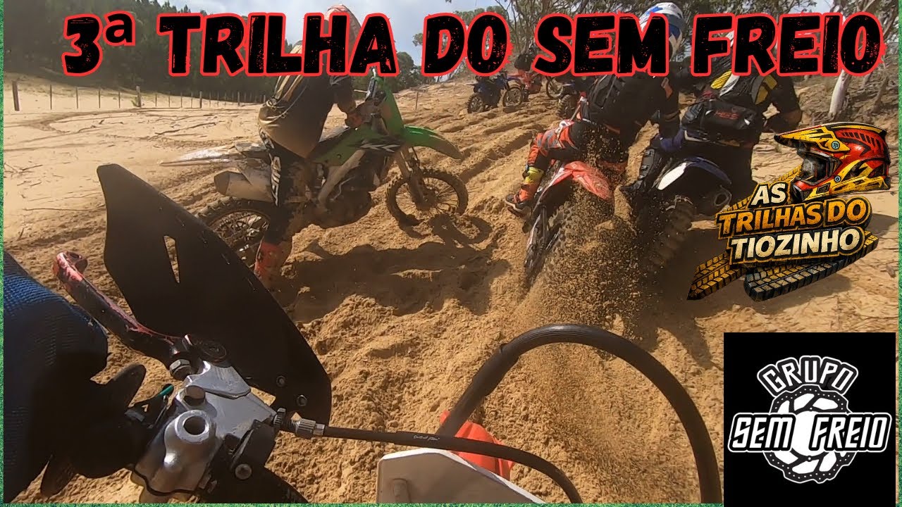 3ª TRILHA D0 GRUPO SEM FREIO **** TRILHA TOPP DEMAIS***