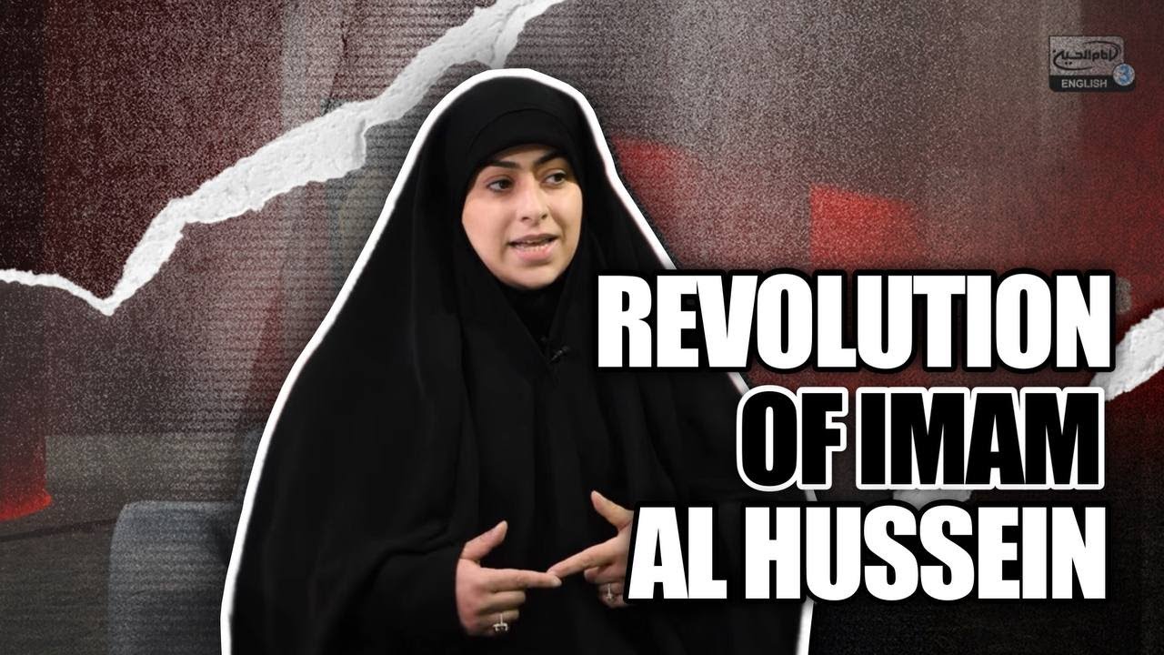 The Revolution of Imam Hussein (as) - E8 S3