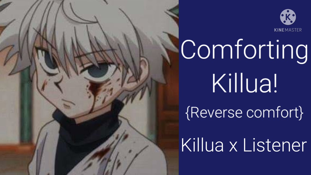 [ Comforting Killua! || Killua x Listener || Yui Chan VA ]