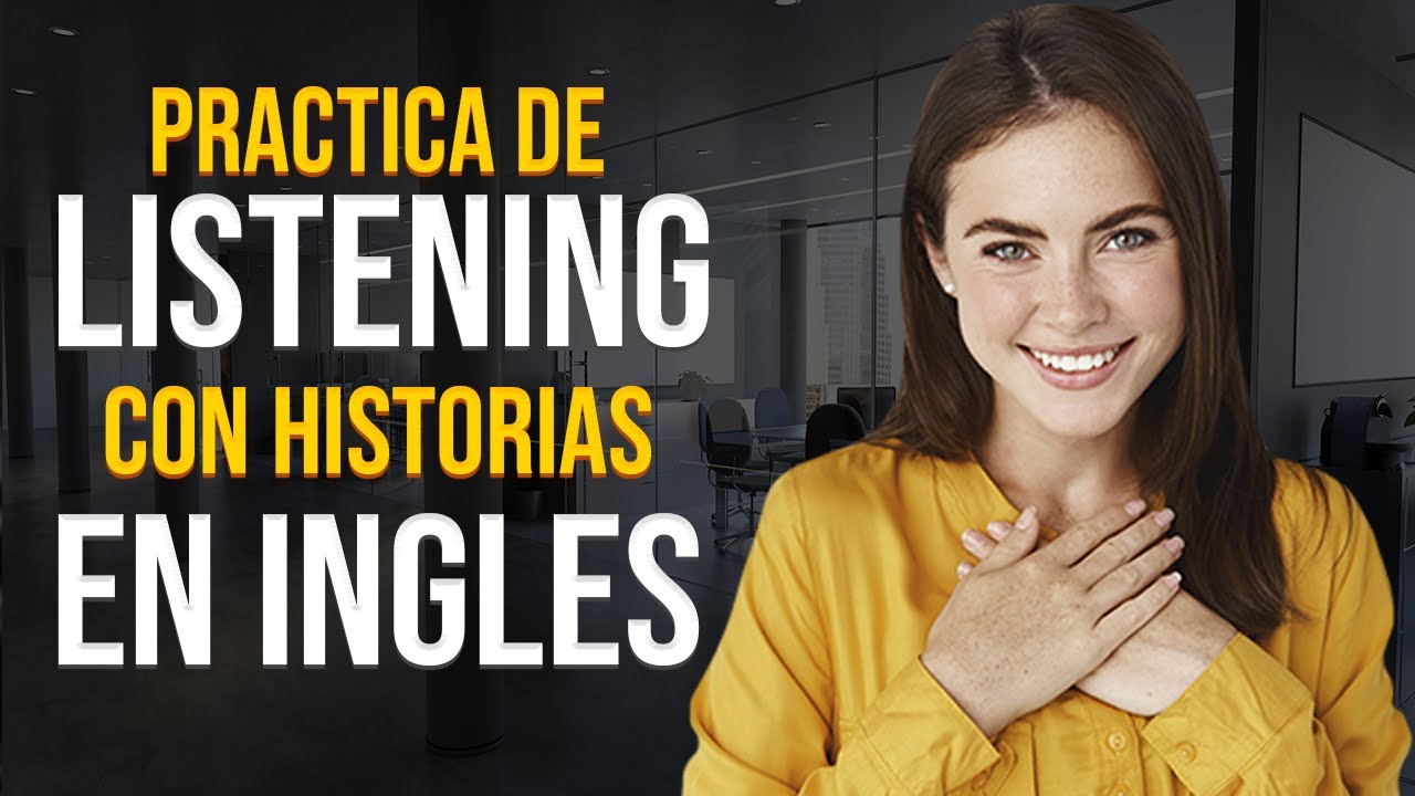 🟠 ACOSTUMBRA A TU MENTE A ENTENDER EL INGLÉS 🧠| PRACTICA DE INGLÉS CON HISTORIAS INTERACTIVAS 🚀