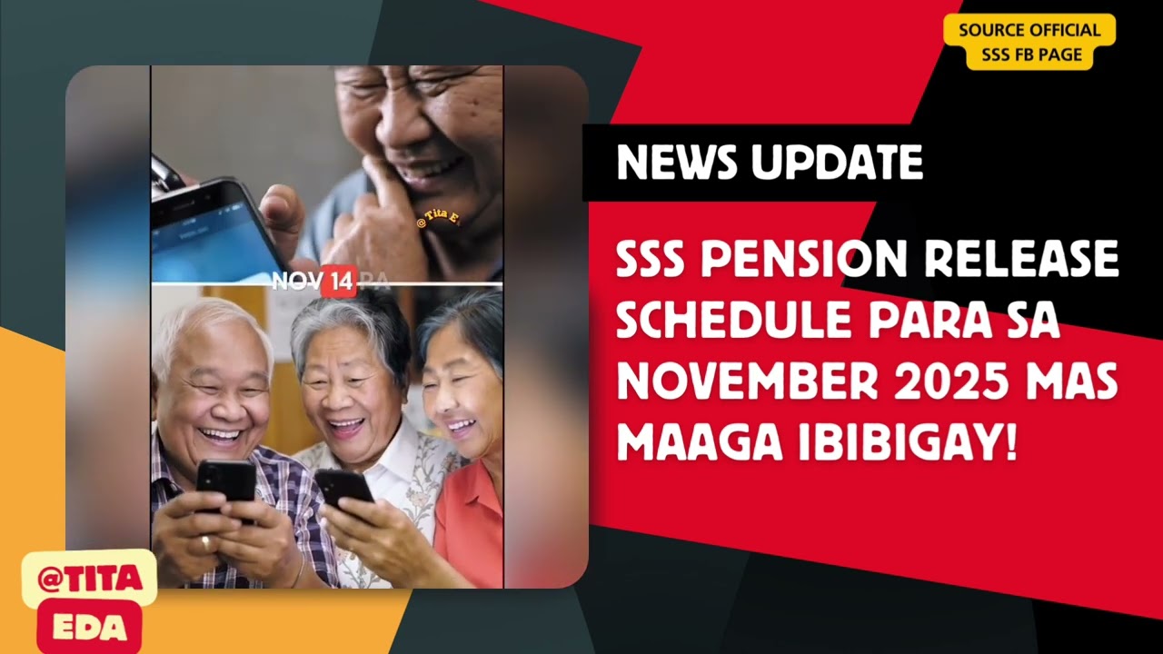 ⛔ SSS PENSION RELEASE SCHEDULE PARA SA NOV 2025! MAS MAAGA IBIBIGAY!
