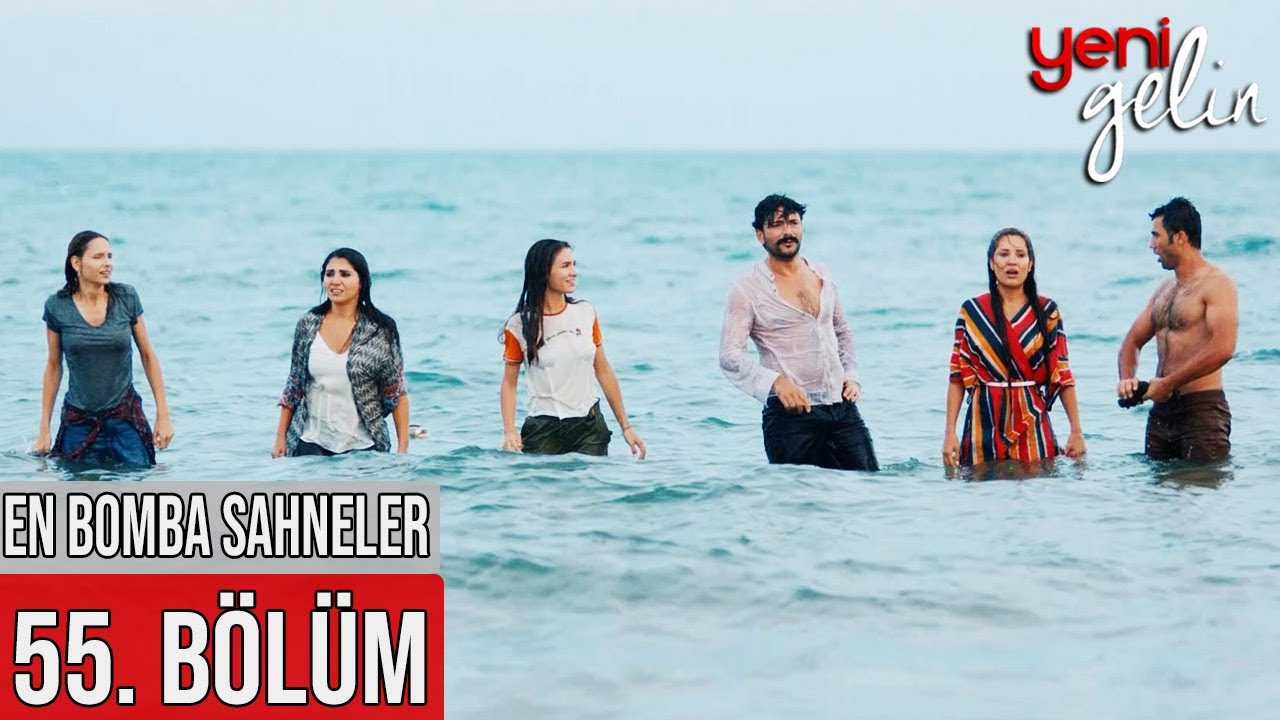 55. Bölüm | En Bomba Sahneler! - Yeni Gelin
