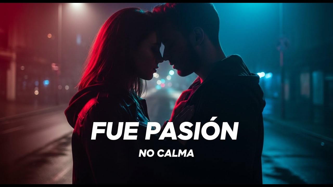 FUE PASIÓN, NO CALMA – Bachata Urbano x Mariachi | Amor Intenso 2026