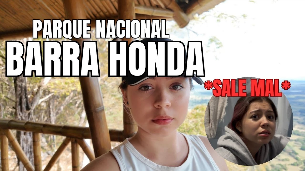 VISITÉ PARQUE NACIONAL BARRA HONDA Y ESTO ME PASÓ...