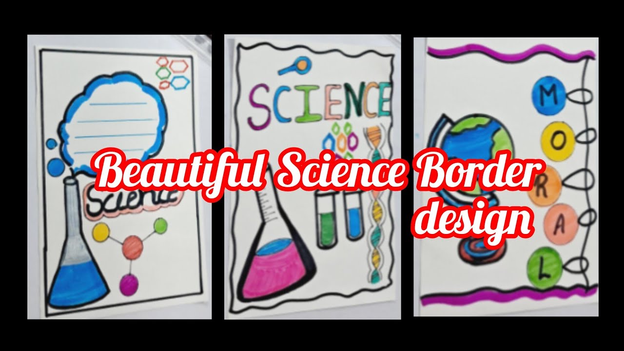 3 science Border design l  science project work design l science assignment Border design science 