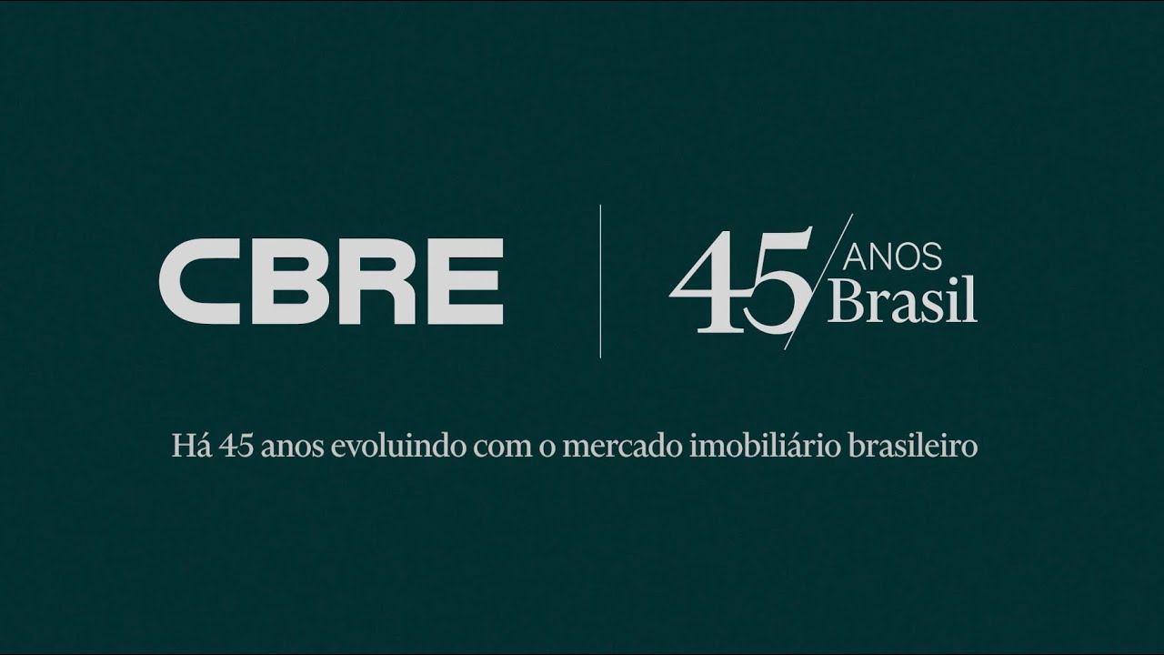 CBRE Brasil: 45 Anos Transformando o Mercado Imobiliário