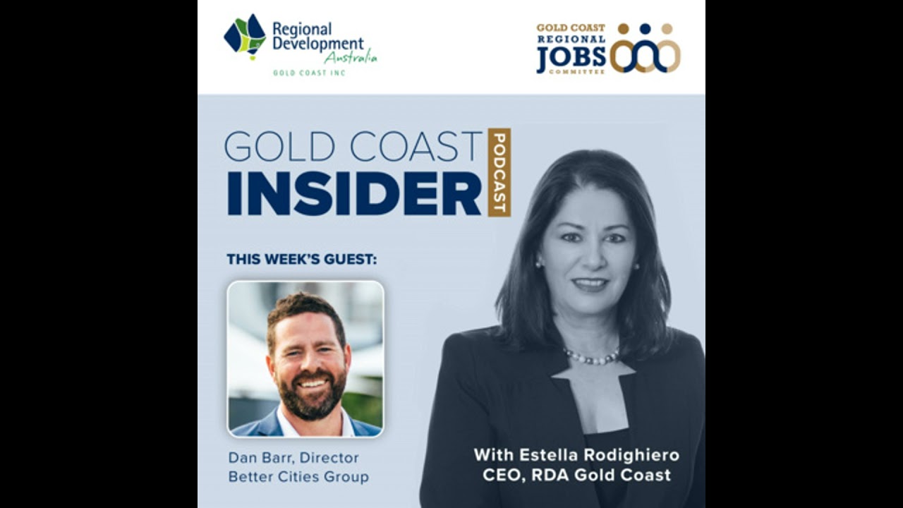 Dan Barr: Gold Coast challenges & opportunities