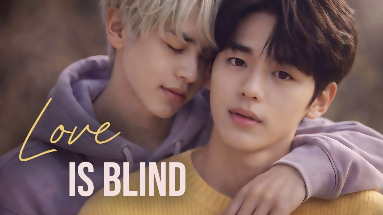 A Special BL Love Story💖 | Love Is Blind 🦮