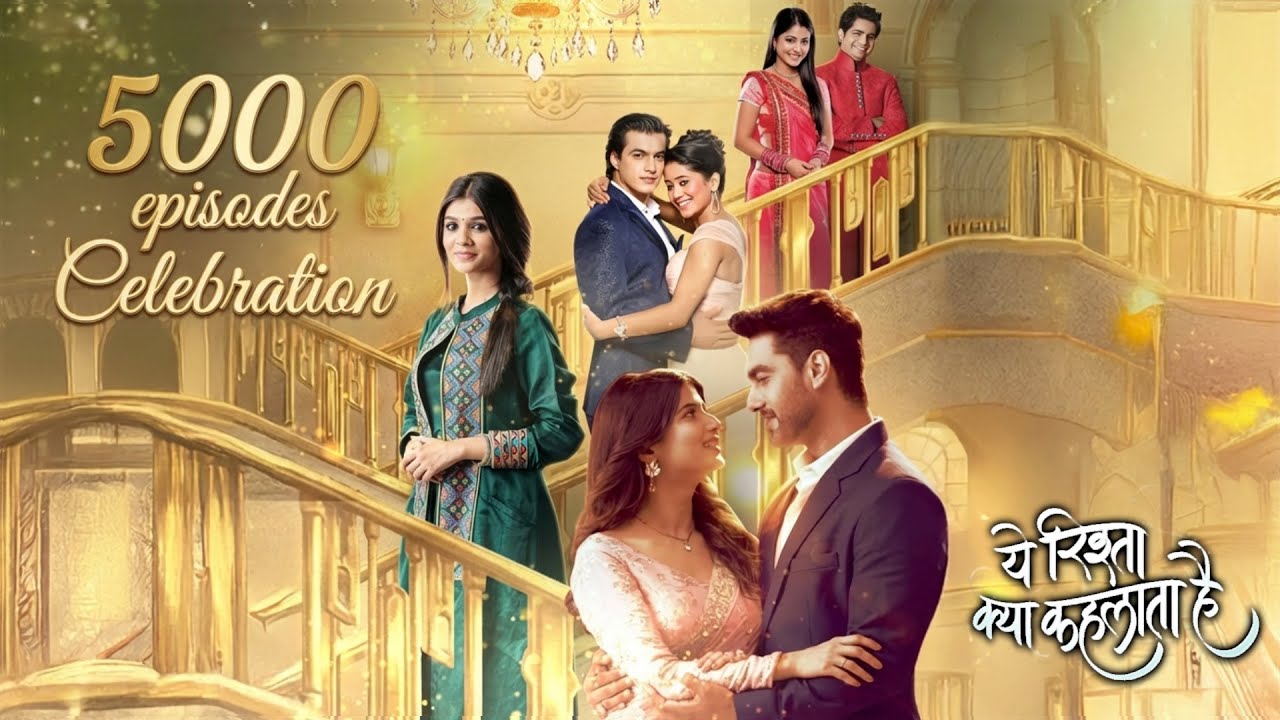 Yeh Rishta Kya Kehlata Hai 5000 Episodes Celebration MONTAGE | Abhira Armaan