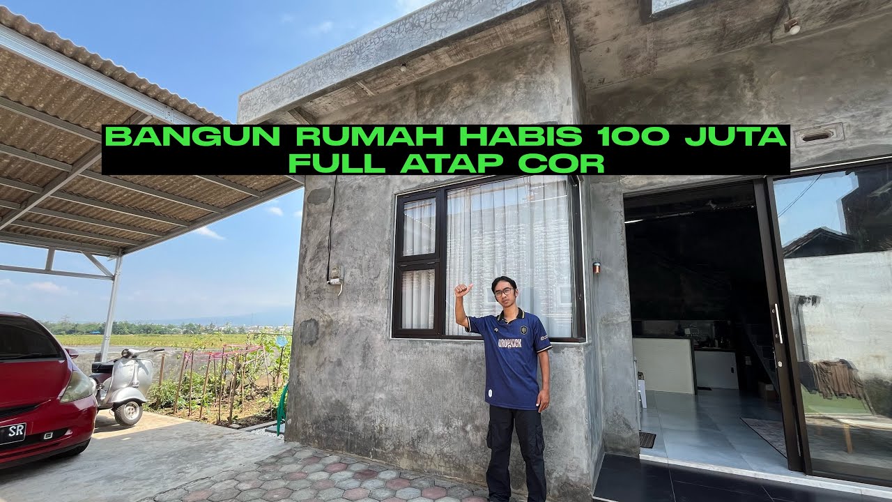 Bangun Rumah habis 100 juta full atap cor, rumah tumbuh bangun bertahap 