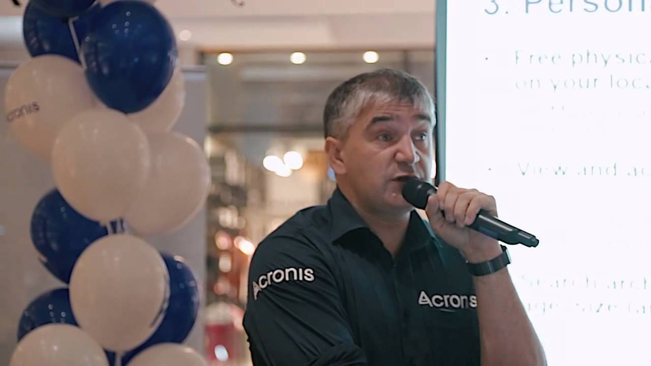 Acronis True Image 2016 Launch Event