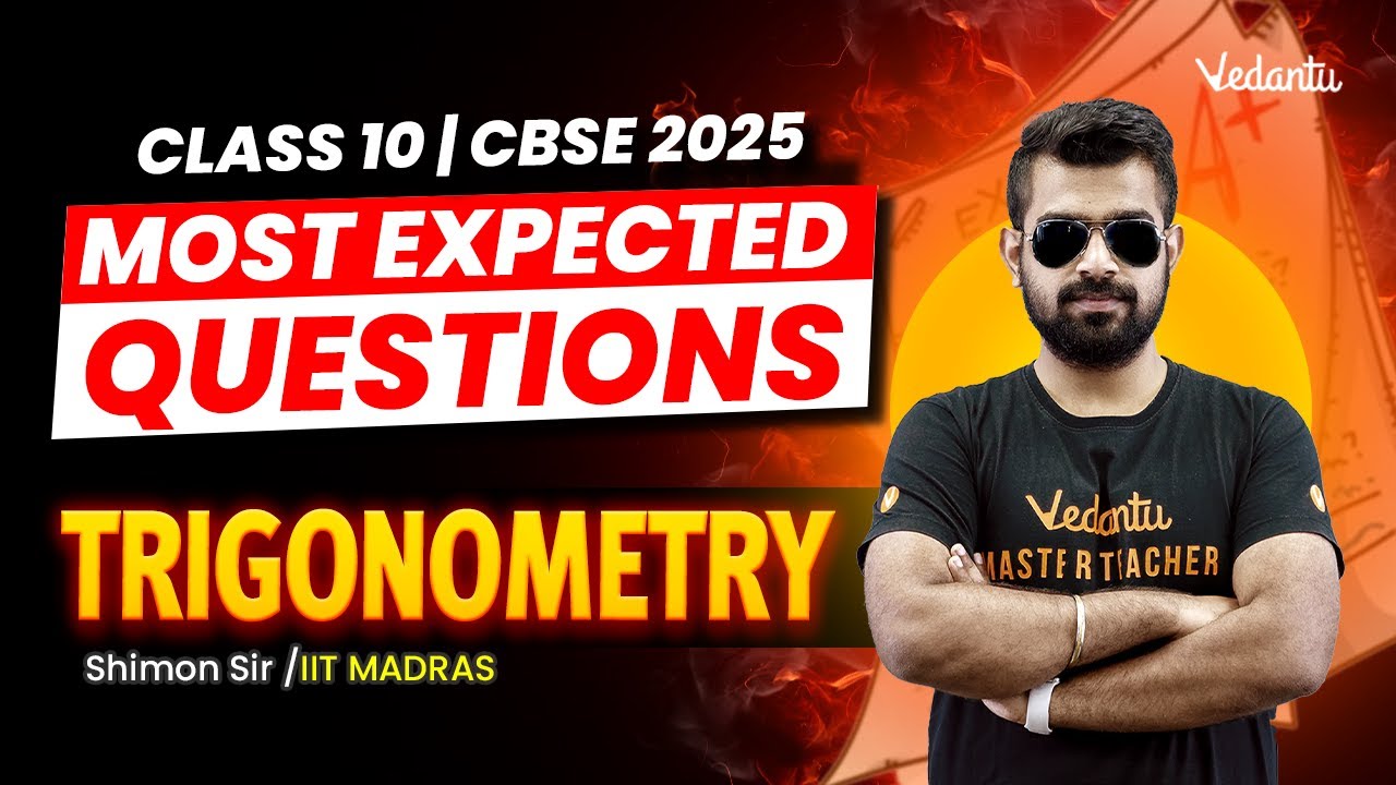Trigonometry Most Expected Questions | Class 10 | CBSE 2025🔥Shimon Sir