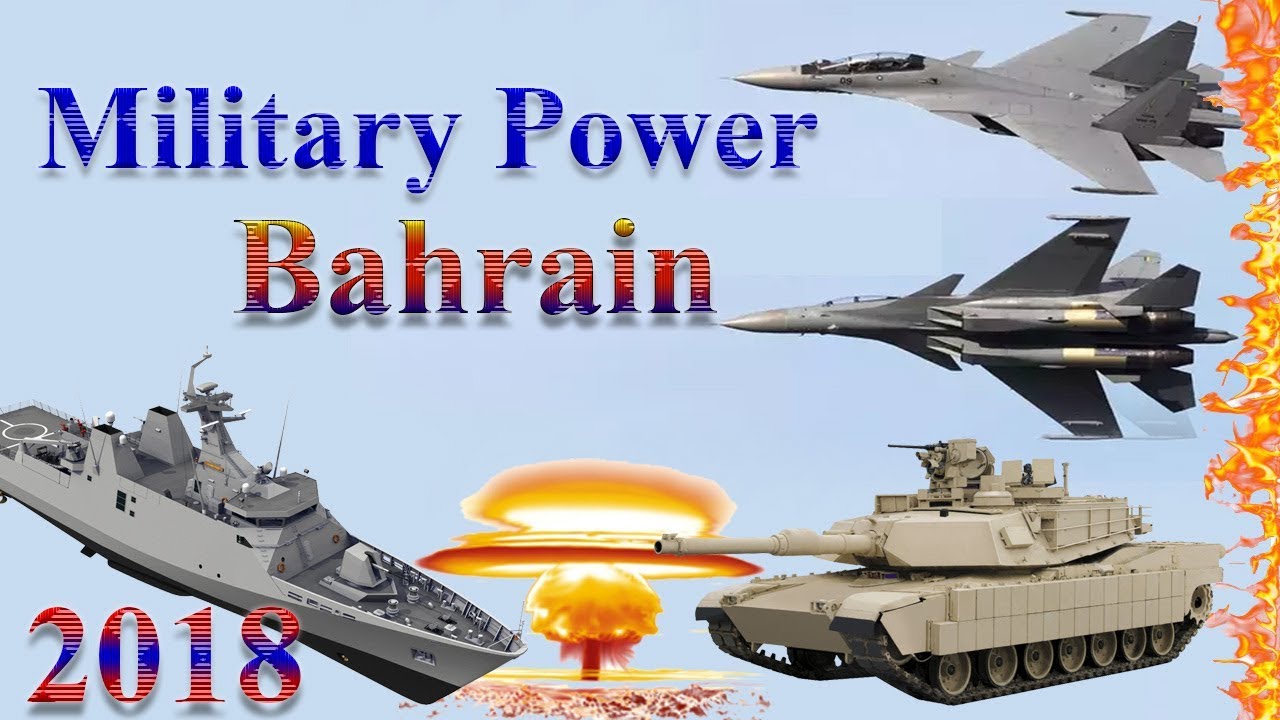 Bahrain Military Power 2018 | How Powerful is Bahrain?