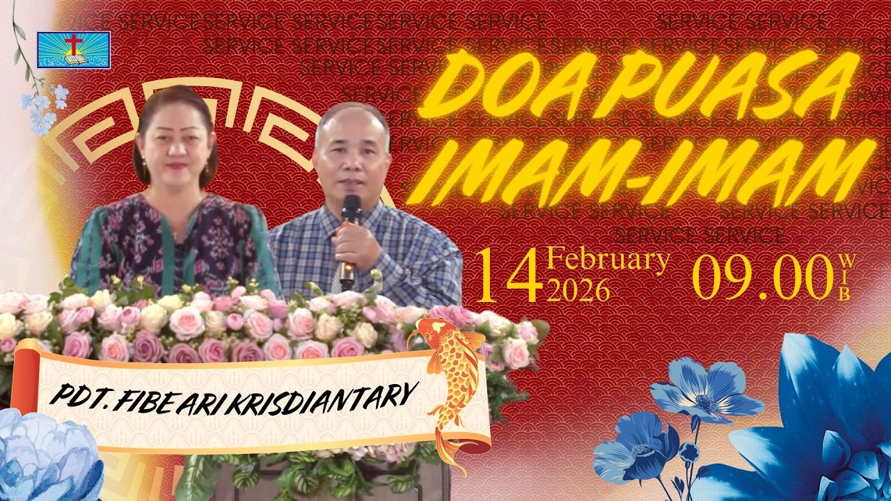 [LIVE] Ibadah Doa Puasa Imam imam - Sabtu, 14 Februari 2026