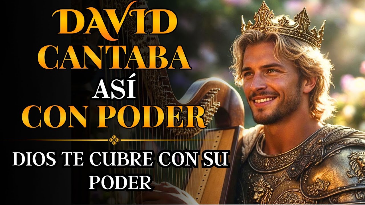 Salmos que Atraen la Presencia y el Favor de Dios