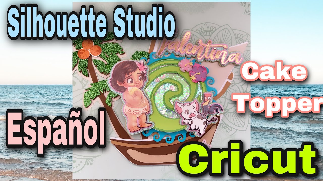 Cake Topper de Moana con shaker. Como armar un topper con el centro relleno de lentejuela o glitter.