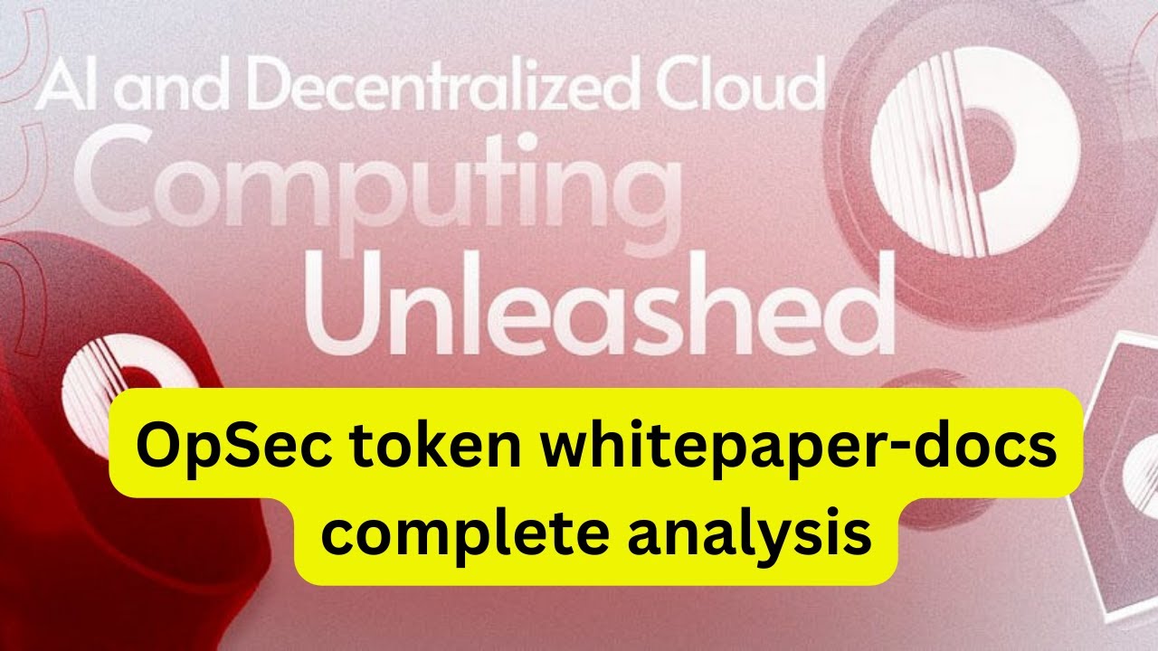 OpSec (OPSEC token)complete whitepaper analysis in detail and explanation