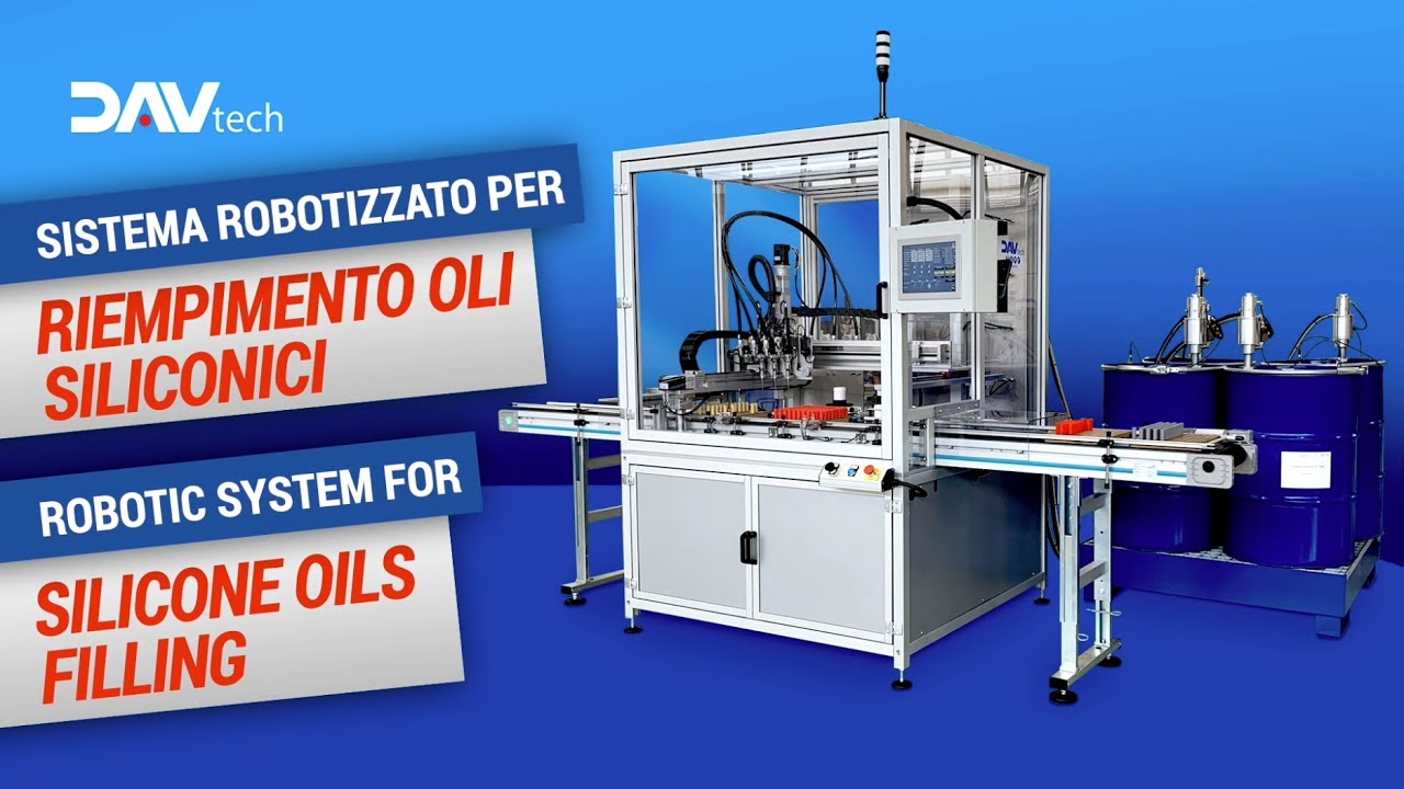 Sistema robotizzato per riempimento Oli Siliconici | Robotic system for Silicone Oils filling
