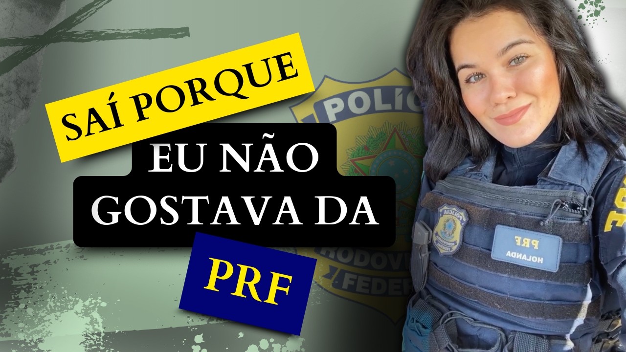 Eu NÃO gostava da PRF? ❌⚠️