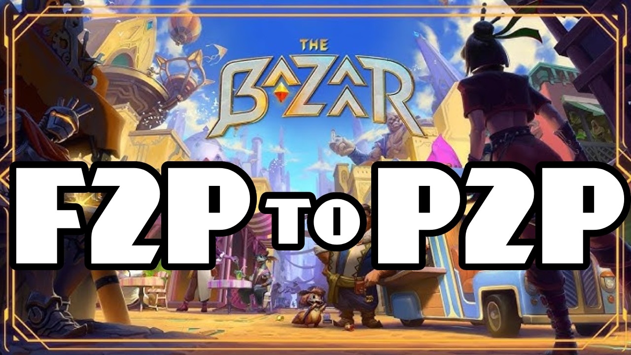 The Bizarre Bazaar Monetization Changes