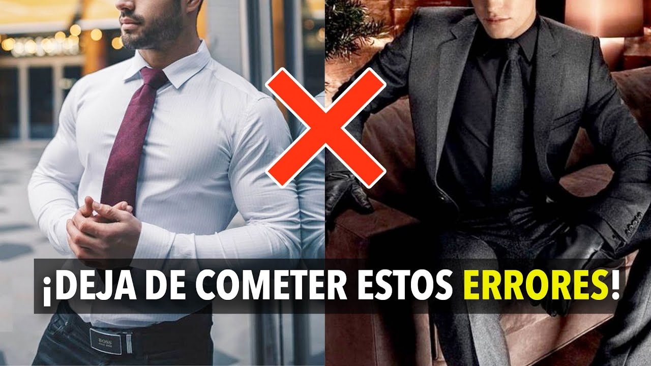 10 ERRORES más comunes que cometemos los hombres AL VESTIR – PARTE 1