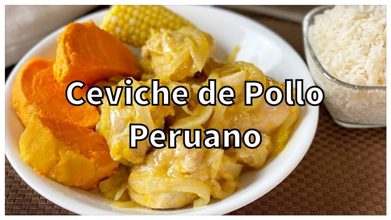 Ceviche De Pollo Peruano