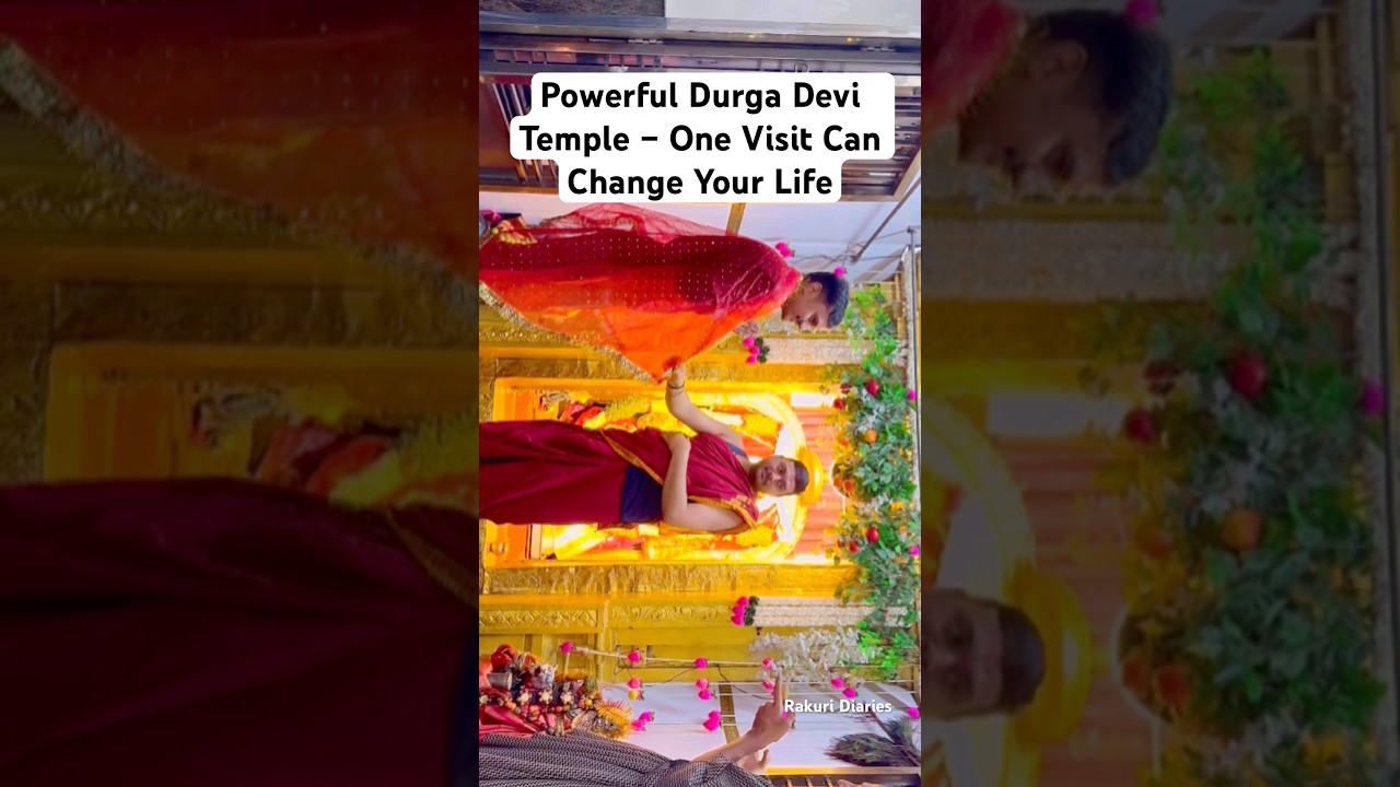 Powerful Durga Devi Temple &ndash; One Visit Can Change Your Life