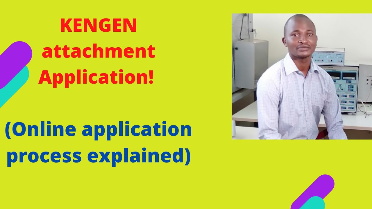 HOW TO APPLY FOR KENGEN  ATTACHMENT(ONLINE APPLICATION)