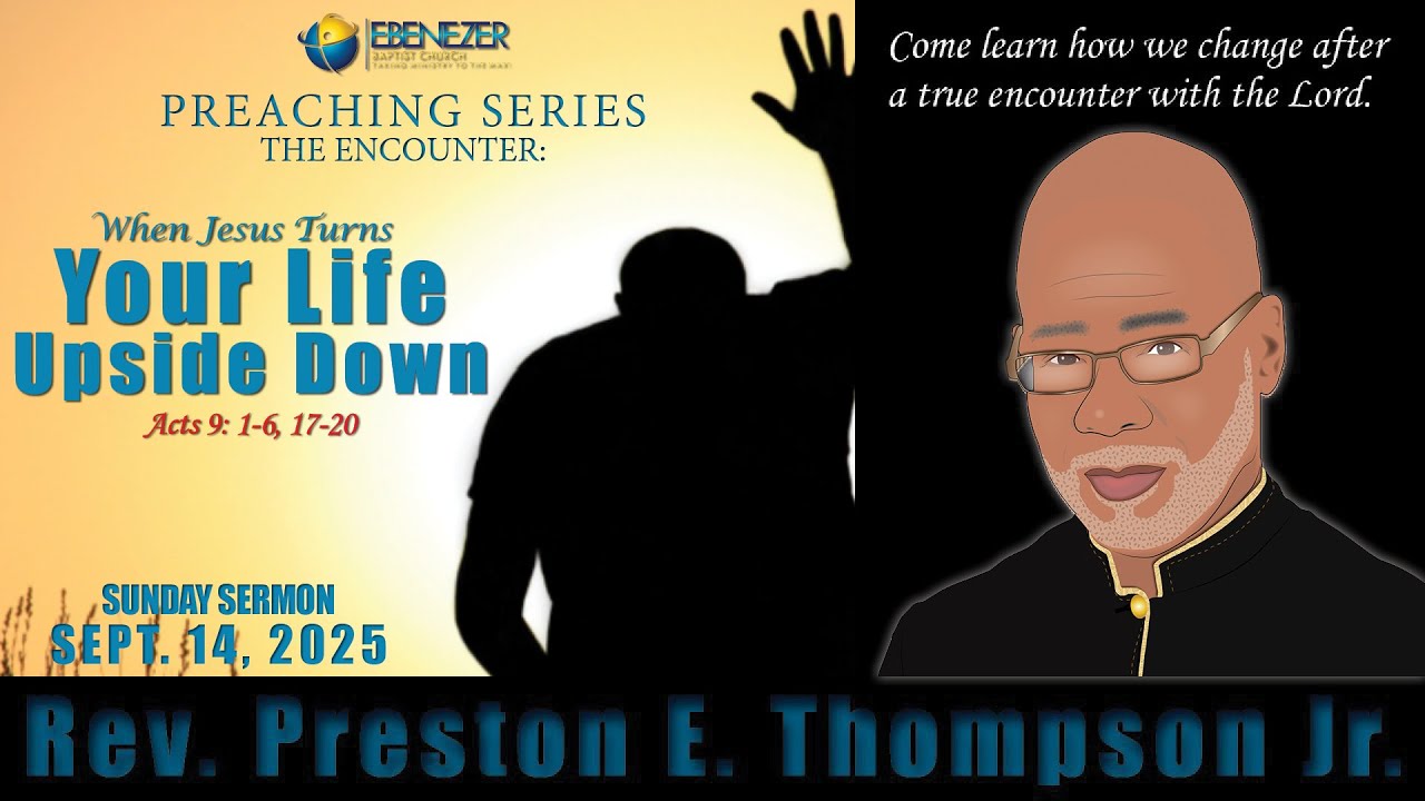 Preston E. Thompson Jr.'s sermon - The Encounter: 