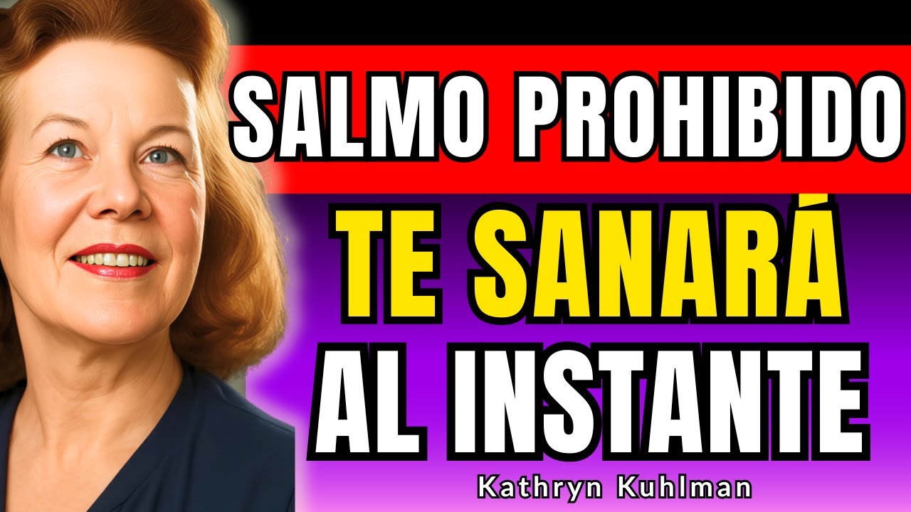 Este SALMO DESTRUYE la ENFERMEDAD al INSTANTE - Kathryn Kuhlman