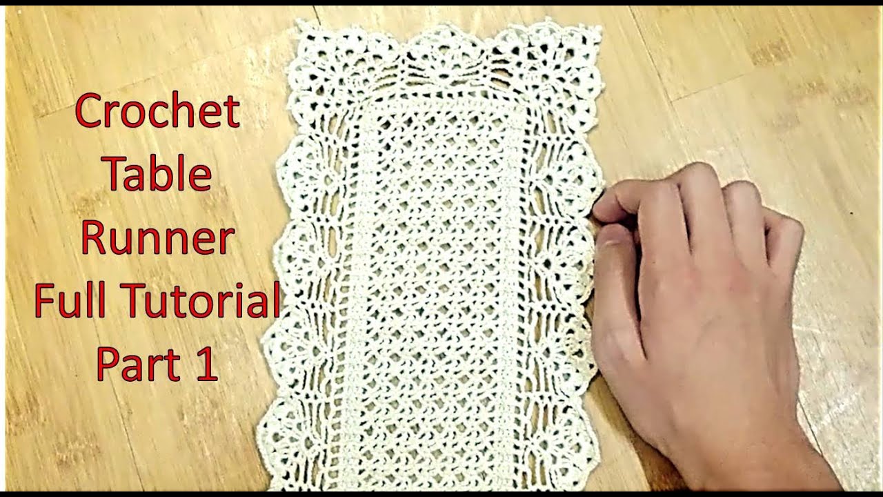 Learn How to Crochet TABLE RUNNER and Customize it's Length Tutorial Part 1