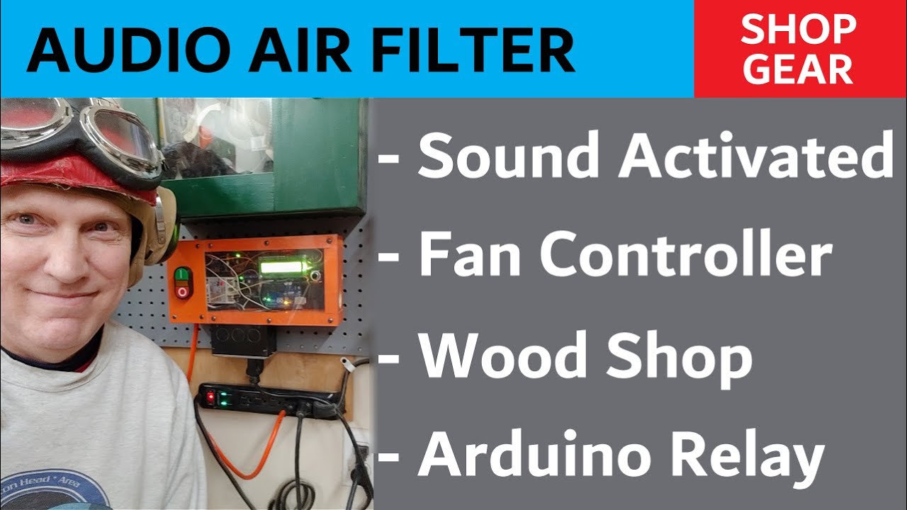 Sound Activated Wood Shop Air Filter - Automated Air Cleaning