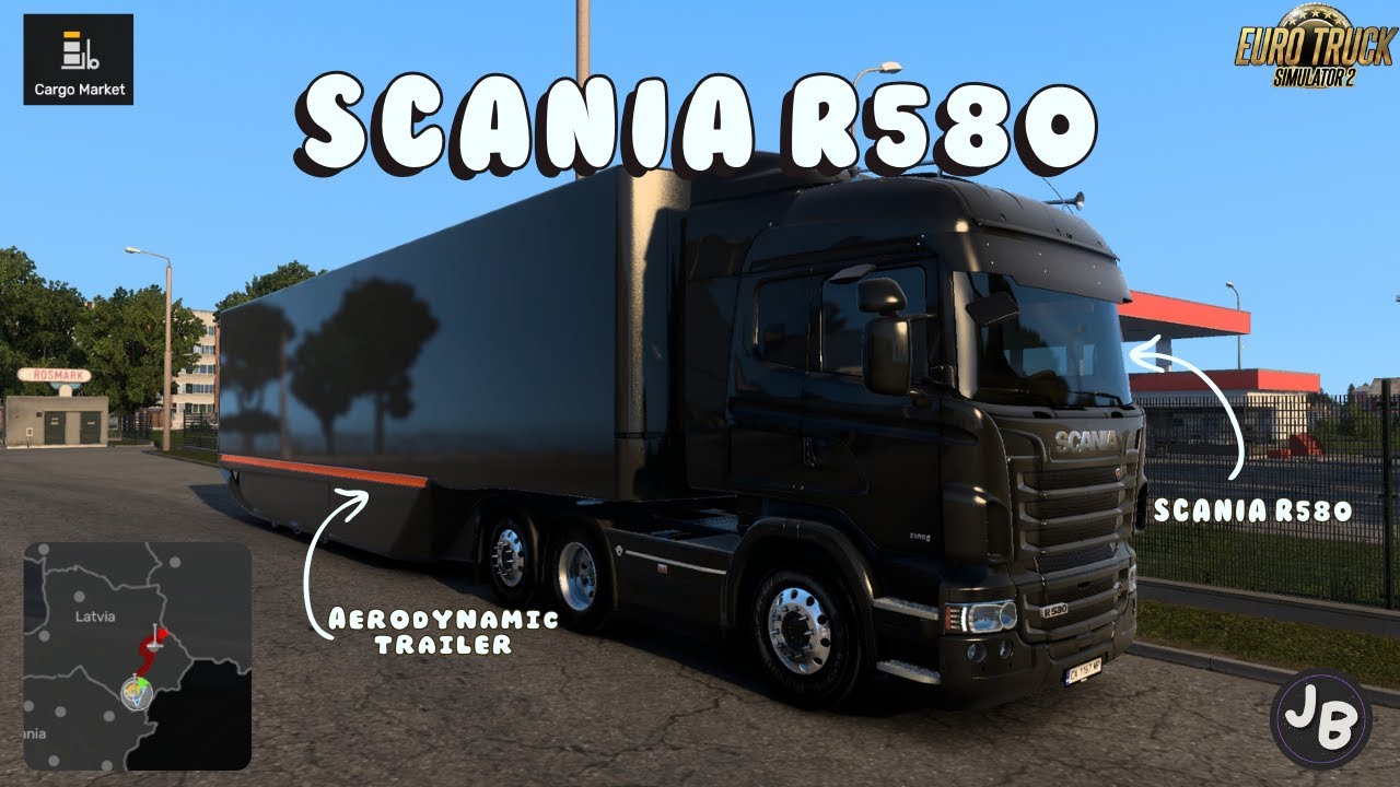 Cargo Market with SCANIA R580 | Euro Truck Simulator 2