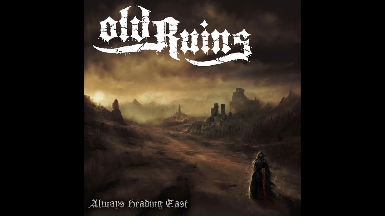 Old Ruins - Always Heading East (Full Album)