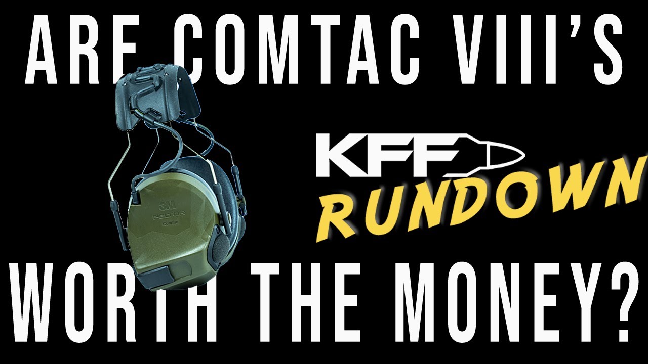 3M Peltor Comtac VIII | KFF Rundown