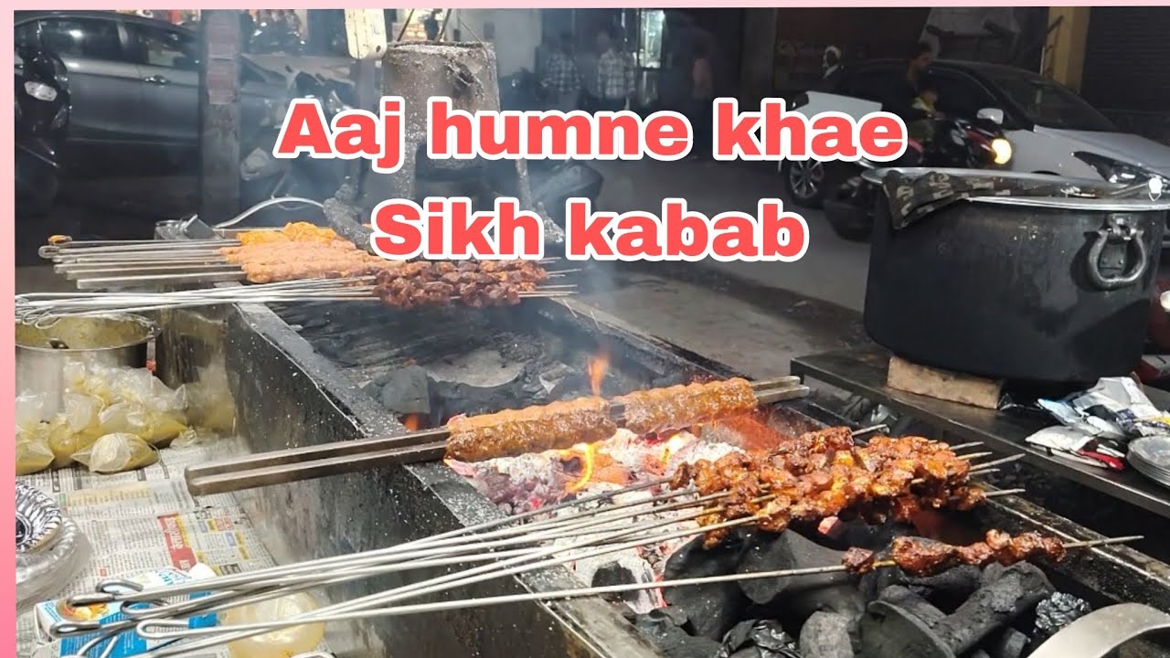 Aaj humne khae Sikh kabab #food #subscribe ...