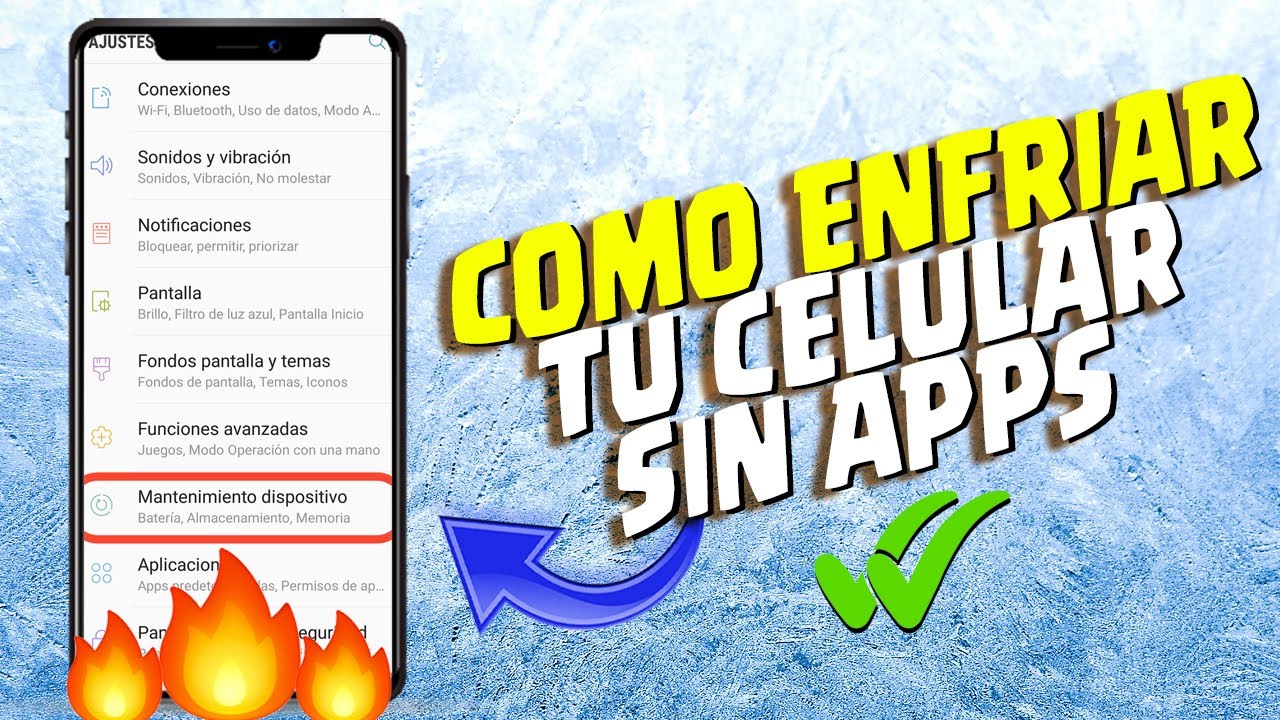 COMO ENFRIAR TU CELULAR SIN APLICACIONES AJUSTES DE OPTIMIZACI&Oacute;N 2024
