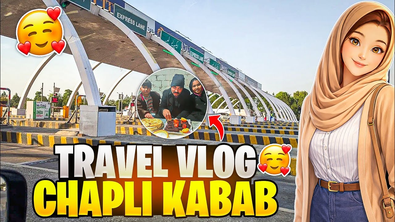 Travel Vlogs|| Peshawri Chapli Kabab||Islamabad To Peshawr ||Zainsh khattak Vlogs 
