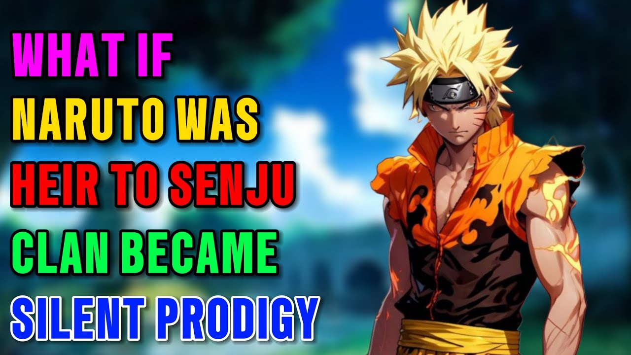 What if Naruto was heir to senju clan became silent prodigy part 1 