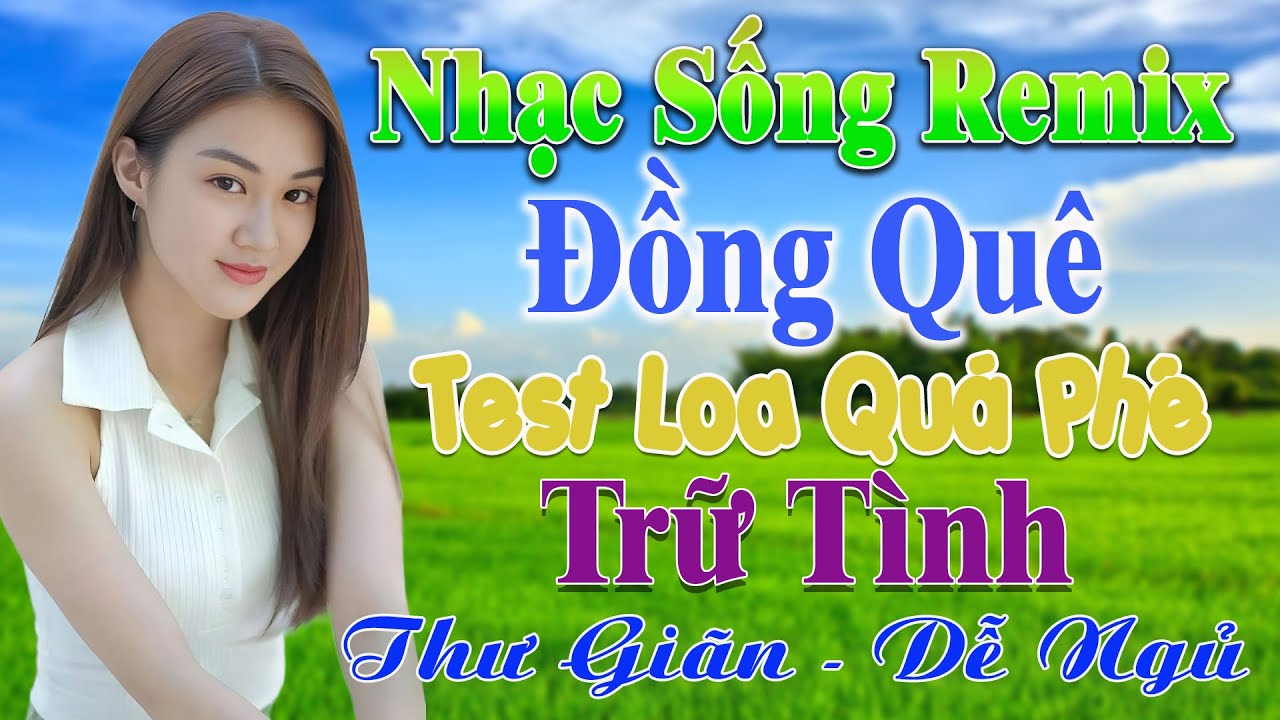 Trọn Bộ Ca Nhạc Đồng Quê Bass Cực Phê ✨ Lk Nhạc Sống Thôn Quê Dễ Nghe Dễ Ngủ 2025 ➤ Nhạc Sống Hà Tây