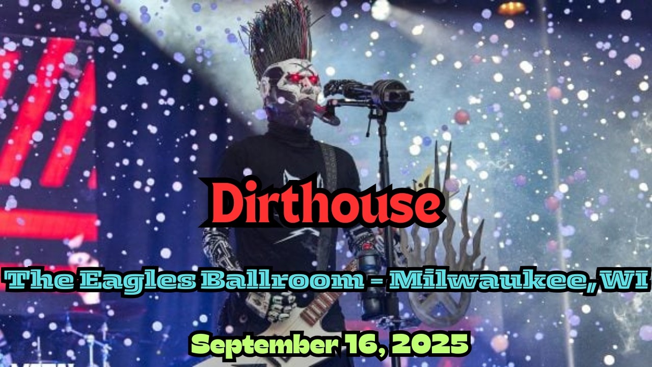 Static X - Dirthouse - Eagles Ballroom, Milwaukee, Wisconsin September 16th 2025