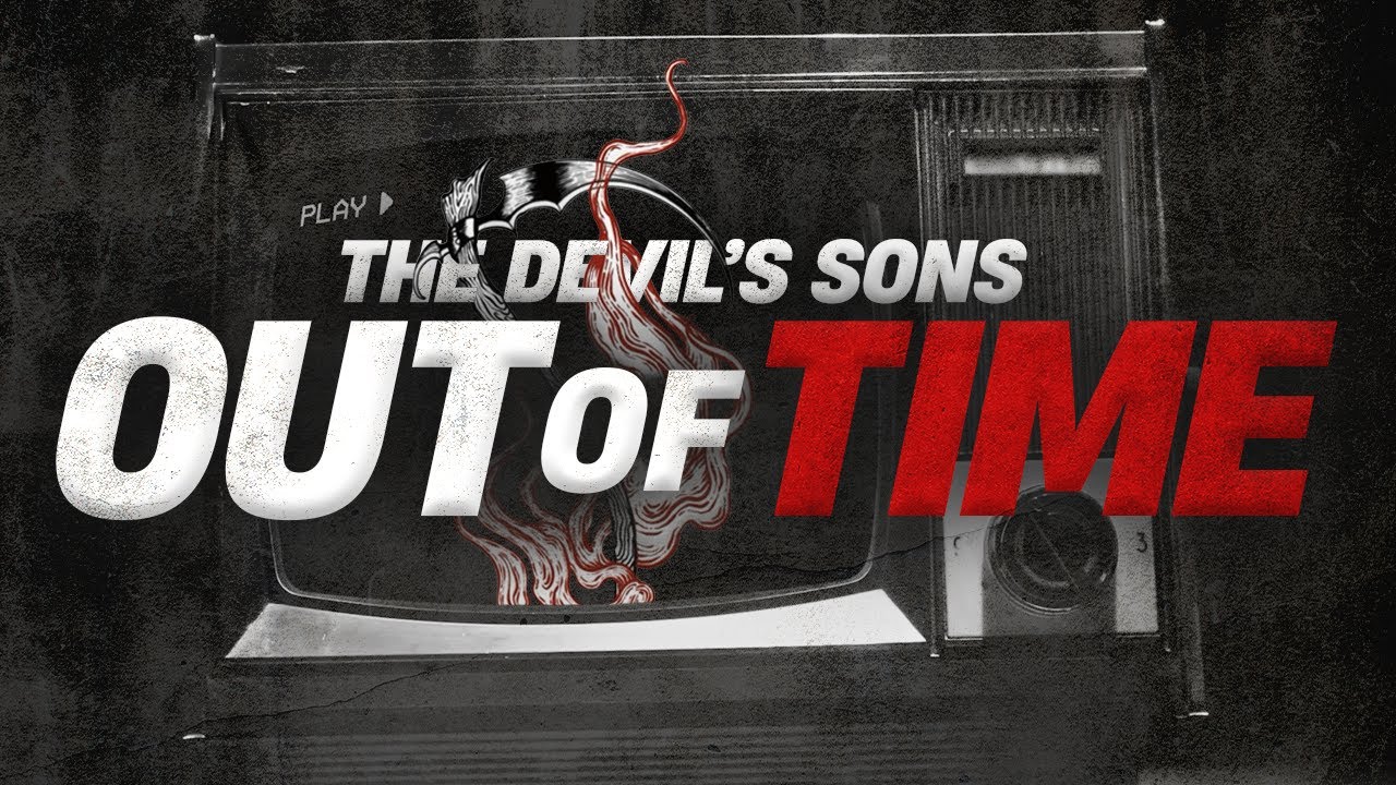 The Devil's Sons - Out of Time