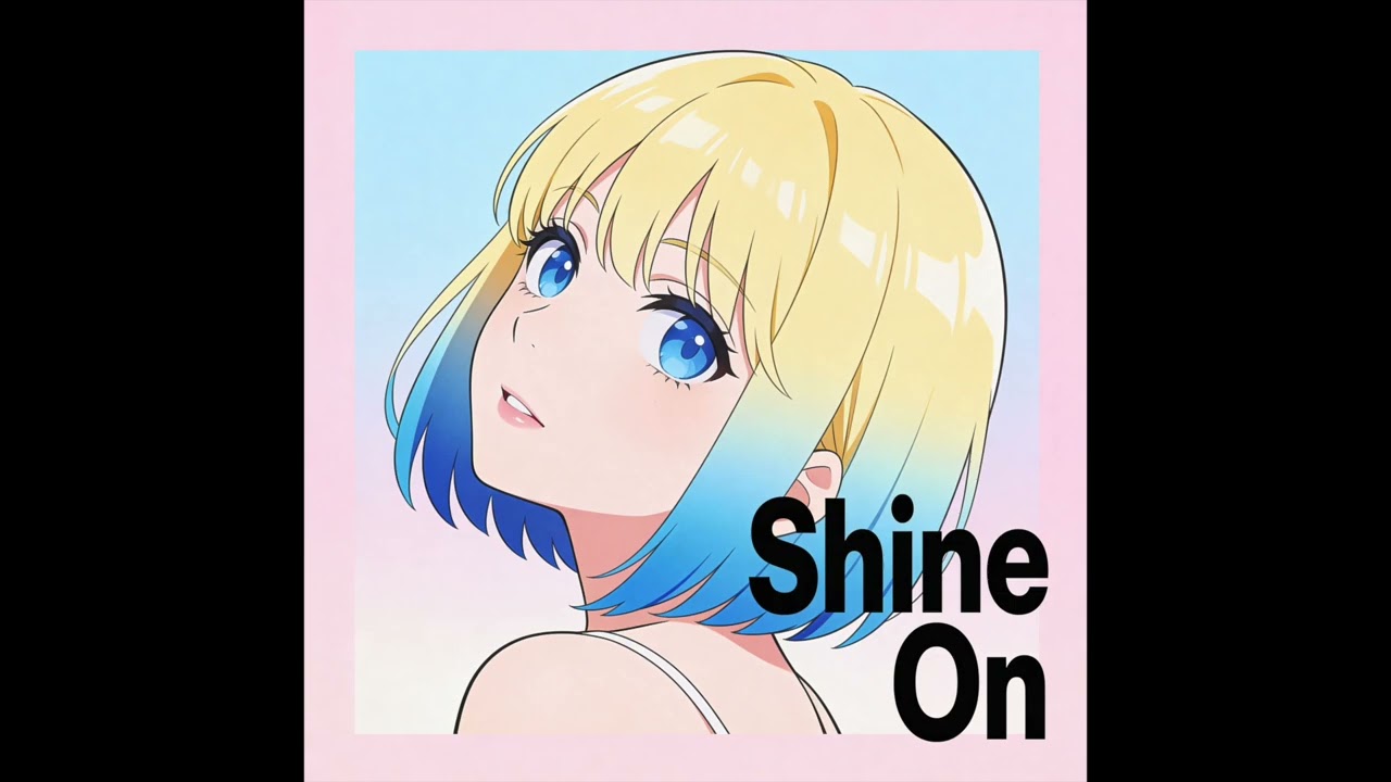 Shine On