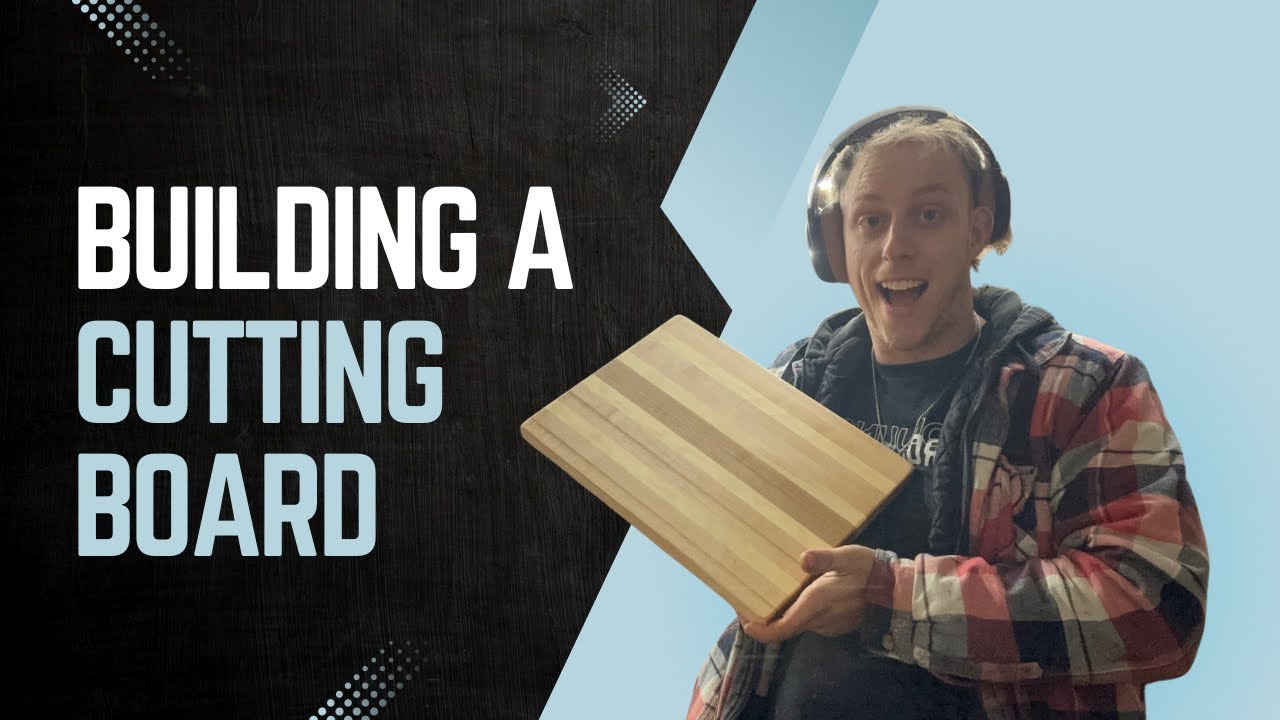 How To Make A Cutting Board