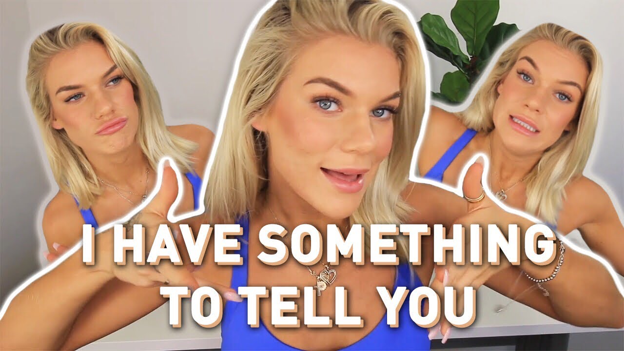 I HAVE SOMETHING TO TELL YOU