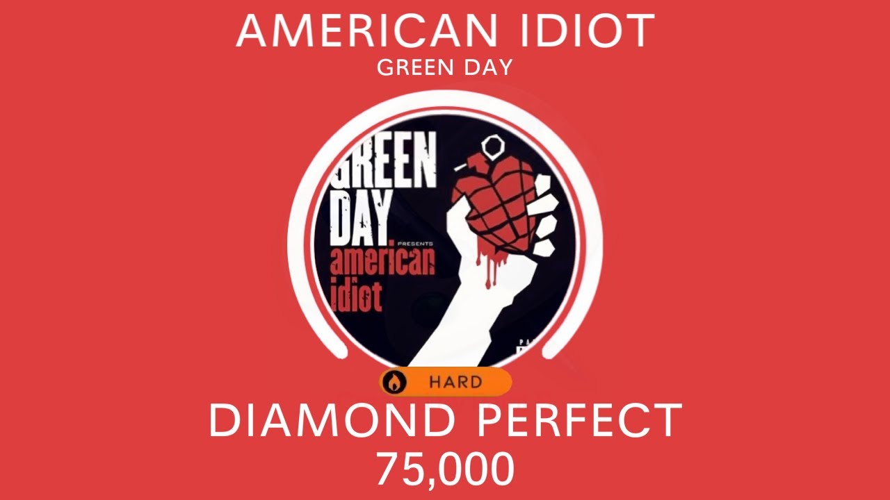 [Beatstar] American Idiot - Green Day - Diamond Perfect
